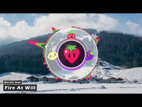 Martin Hall - Fire At Will (Loserfruit Outro 2019)