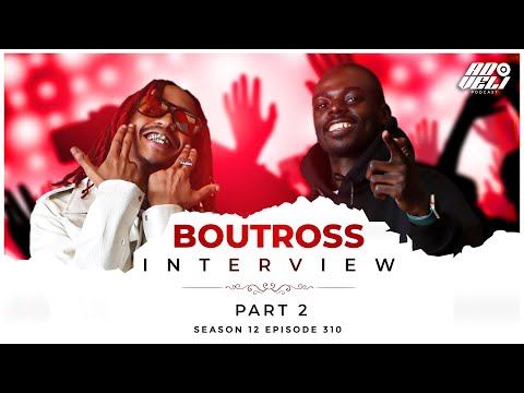 Ado Veli Podcast - Boutross Shares His Success Behind Angela, Story Ilianza, Yea Yea & Ndovu Ni Kuu.