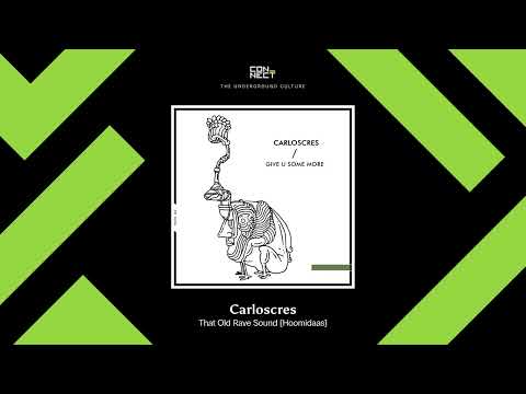 PREMIERE: Carloscres - That Old Rave Sound [Hoomidaas]
