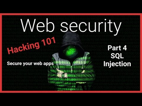 4 Hacking 101 Sql Injection Web Security Tutorial