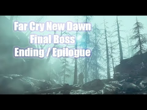 Far Cry New Dawn - Final Boss and Ending - Epilogue