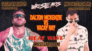 The Bully vs The Man On Permanent Vacation | Dalton McKenzie v Vacay Ray | WA31 FULL MATCH