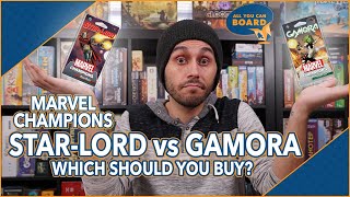 STAR-LORD vs GAMORA | Marvel Champions | Which Should You Buy (If You Can ONLY Buy ONE!)