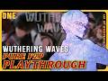 Orang Free-to-play itu gak pake dollar [Wuthering Waves Playthrough]