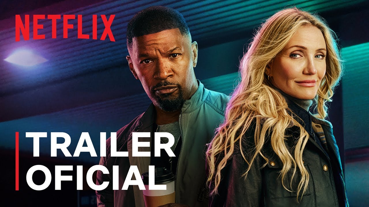De Volta à Ação | Jamie Foxx, Cameron Diaz | Trailer oficial | Netflix
