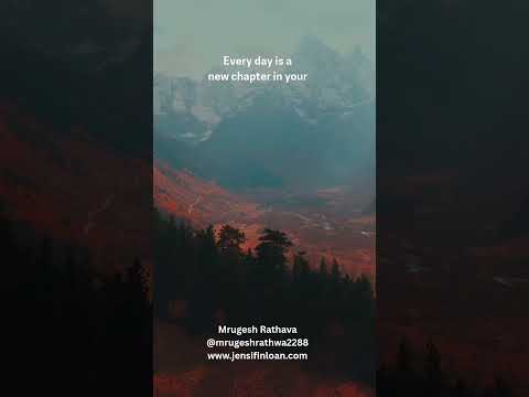 Every day is a new chapter in your life's story;make each one count by living with purpose and love.