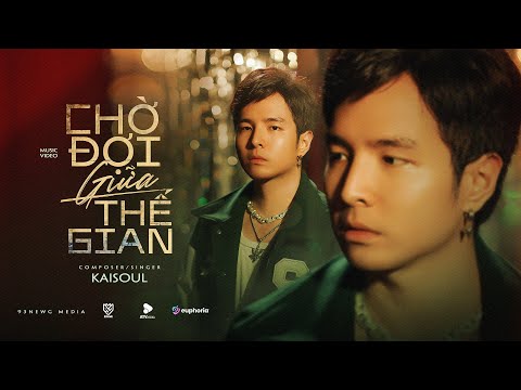 Chờ đợi giữa thế gian - Kaisoul