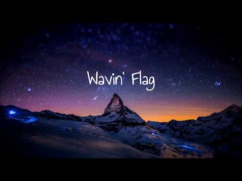 Wavin' Flag - K'naan (Feat. Will.i.am, David Guetta) (Lyrics)
