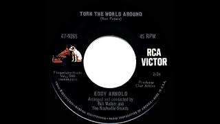 1967 Eddy Arnold - Turn The World Around (mono 45--#1 C&amp;W hit)