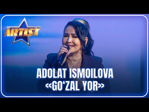 ARTIST SUPER MAVSUM - ADOLAT ISMOILOVA | GO‘ZAL YOR