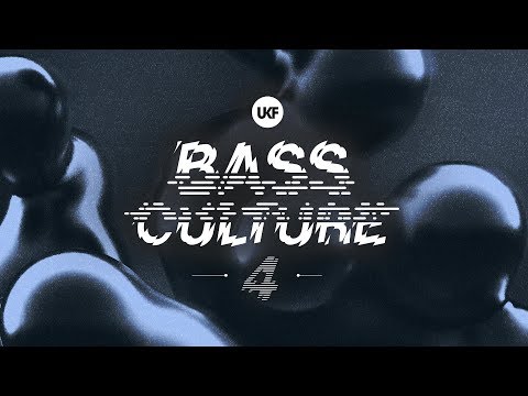 UKF Bass Culture 4 (Album Mix)