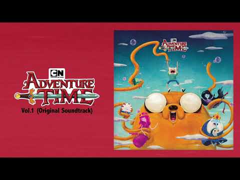Adventure Time Official Soundtrack | My Best Friends In The World | WaterTower
