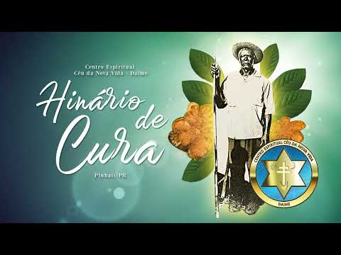 Hinário de Cura | Céu da Nova Vida - Daime
