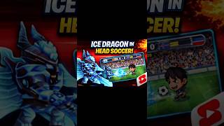 🔥 ICE DRAGON IS RAGE!! ⚡ Exciting Head Soccer Gameplay 🧊⚽