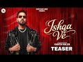 Ishqa Ve Teaser Kanth Kaler Kaler Satnam Kalwan Kaler Chhalla Kalwan Newsong Kanthkaler