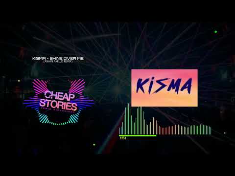 KISMA - SHINE OVER ME (AWAN AXELLO REMIX) AUDIO VISUAL SPECTRUM BARS