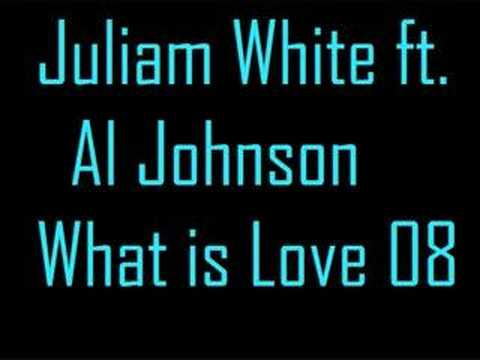 Julian White ft. Al Johnson-What is Love Club Mix