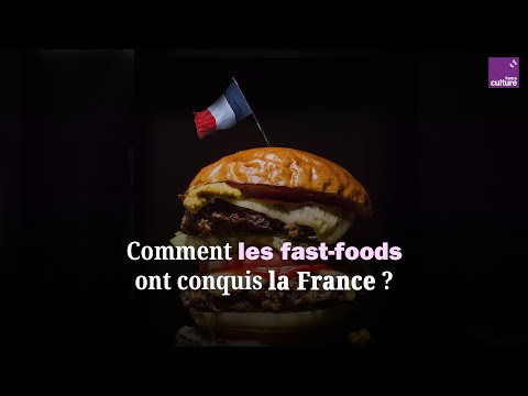 Comment les fast-foods ont conquis la France