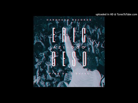 Eric Geso - Azi Ooo (NEW MUSIC 2018)