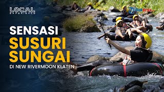 Penuh Petualangan! Sensasi Tubing di New Rivermoon Klaten hingga Nongkrong di Pinggir Sungai
