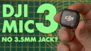 DJI Mic 3 — No 3.5mm Jack… Dealbreaker?
