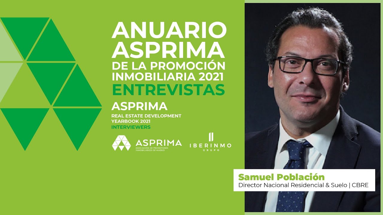 ENTREVISTAS ASPRIMA: Samuel Población, CBRE