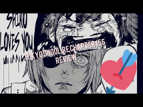 Tokyo ghoul: re chapter 156 review
