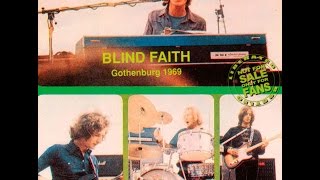 Blind Faith- The Gothenburg Master- Gothenburg, Liseberg, Sweden June, 1969