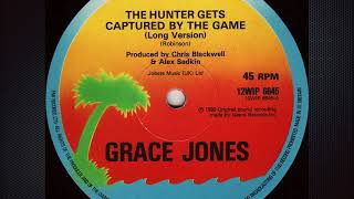 The Hunter Gets Captured By The Game (Extended Edit) - Grace Jones