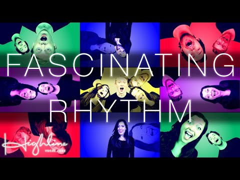 Fascinating Rhythm - Highline