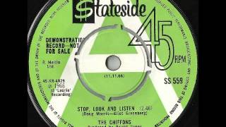 Stop, Look and Listen - The Chiffons