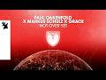 Paul Oakenfold x Markus Schulz x Grace - Not Over Yet (Official Visualizer)