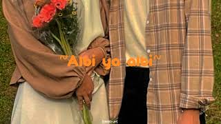 Download lagu Albi Ya Albi - {speed up} mp3
