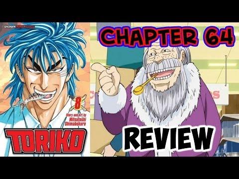 Toriko Chapter 64 Review - Gourmet Town, The Big Full!!