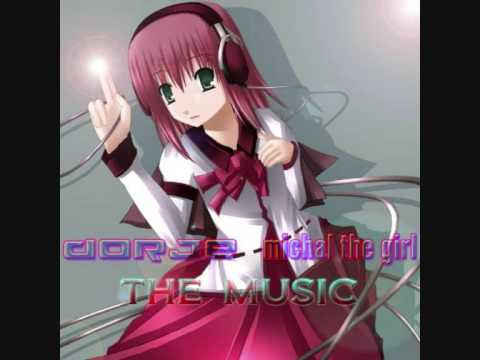 Dorje & Michal The Girl - The Music (Dave Robertson remix)