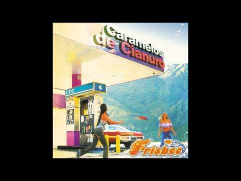 Caramelos De Cianuro - Frisbee Disco Completo Full Album HQ