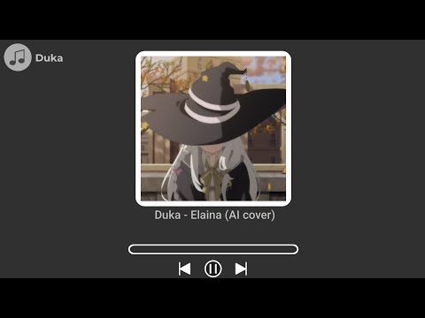 Duka - Elaina (Ai cover)