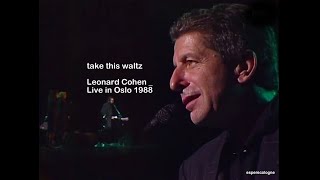 take this waltz - Leonard Cohen  Live in Oslo / Norway 1988