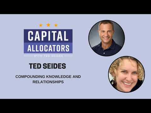 Ted with Jenny Heller – Compounding Knowledge and Relationships (Capital Allocators, EP.185)
