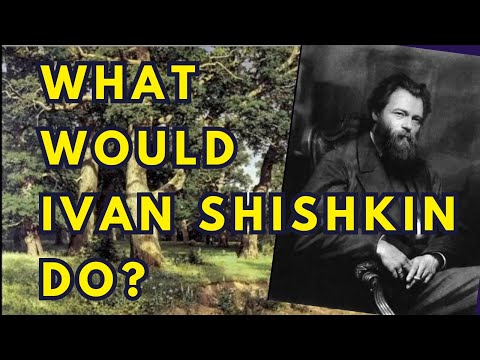 The Secret Behind Painting Ivan Shishkin's Realistic Trees