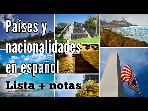 Los Países y las Nacionalidades en Español: Lista y Oraciones
