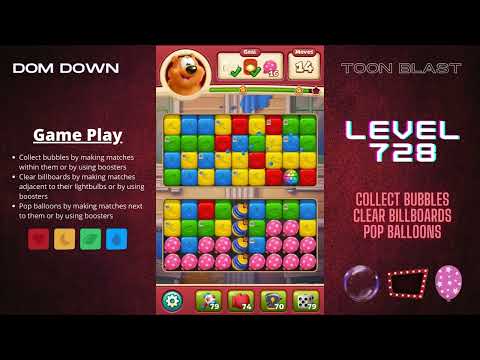 Toon Blast 🟥🟨🟦 / Level 728 / Dom Down