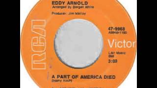 Eddy Arnold - A Part Of America Died