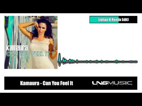 Kamaura - Can You Feel It (Johan K Remix Edit)