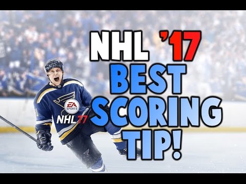 NHL '17 BEST SCORING TIP!