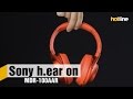 Видеообзор Sony h.ear on MDR-100AAP Pink