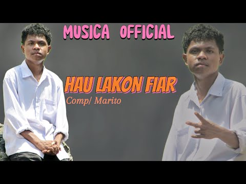 Ha'u Lakon Fiar (Official Music-Video)_Voc/Marito