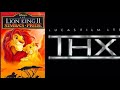 What If The 1998 VHS Of The Lion King 2 Simba S Pride Had The THX Logo