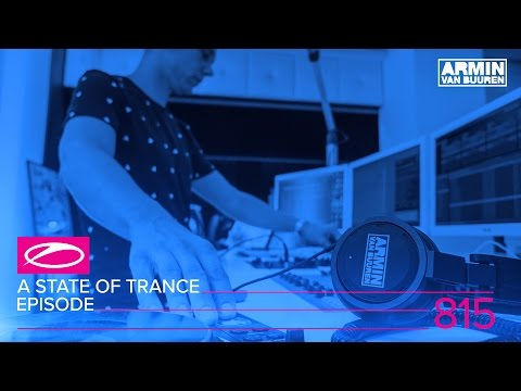 A State of Trance Episode 815 (#ASOT815)
