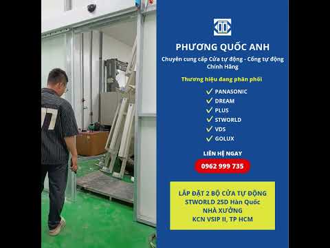 LẮP ĐẶT 2 BỘ CỬA TỰ ĐỘNG STWORLD 25D H&agrave;n Quốc NH&Agrave; XƯỞNG KCN VSIP II, TP HCM